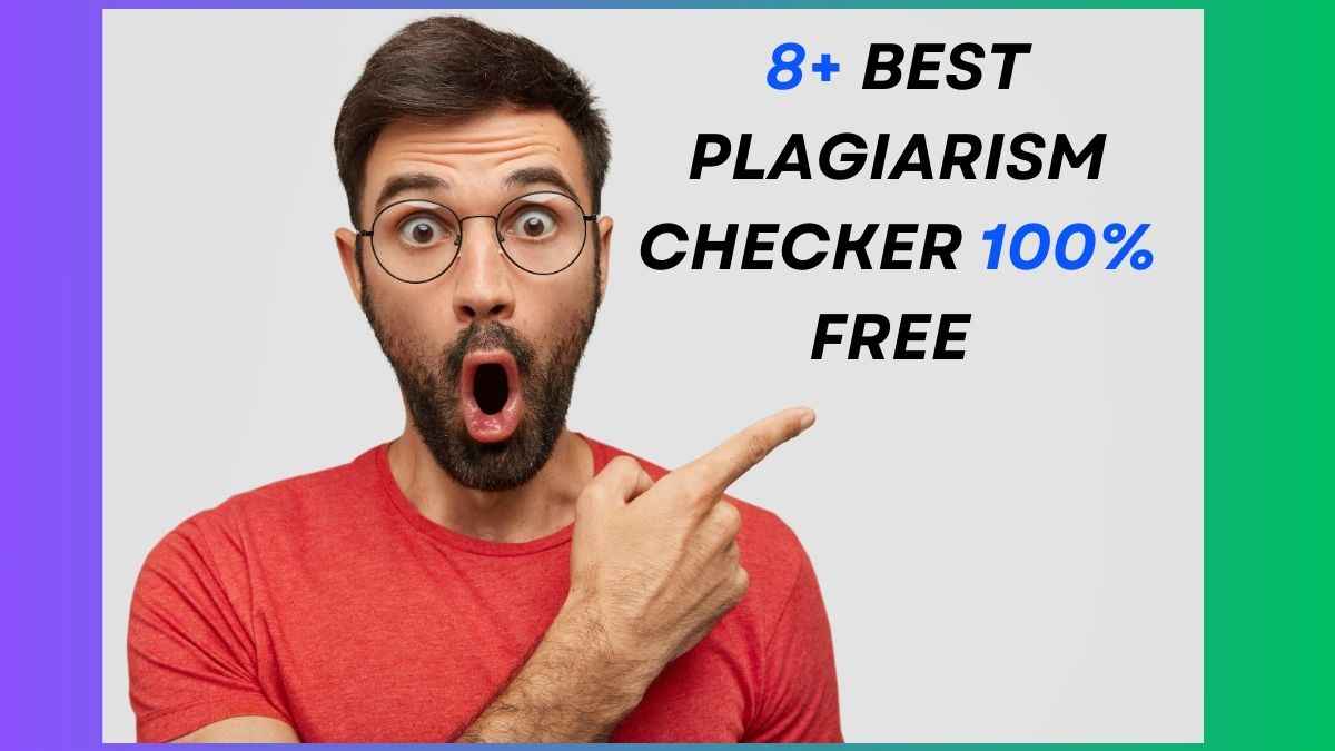 8+ Best Plagiarism Checker 100% Free Online Plagiarism Checker