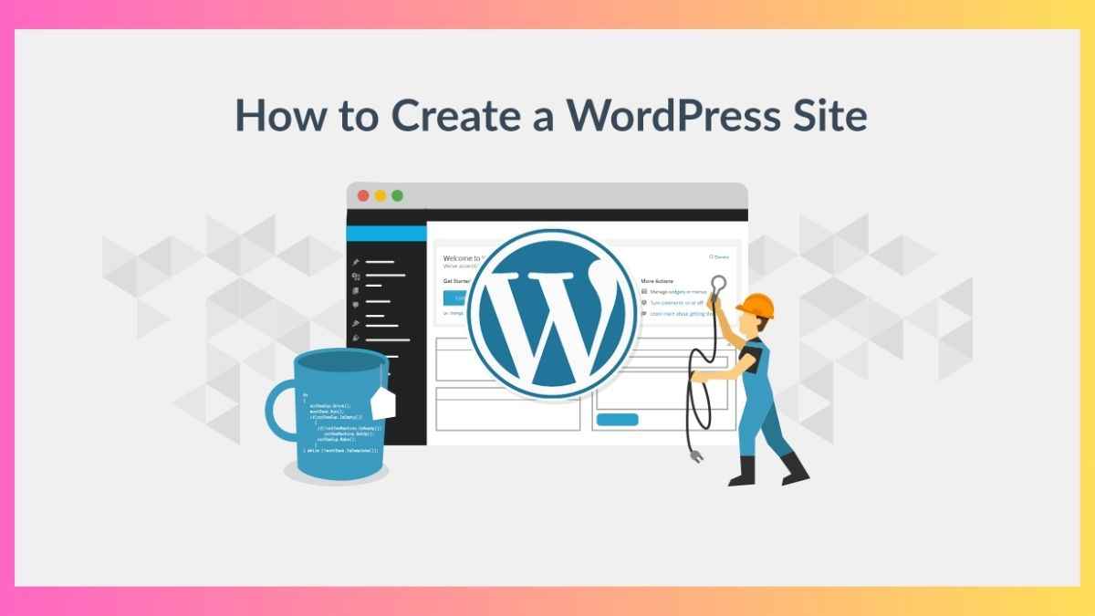 How to Create a WordPress Website