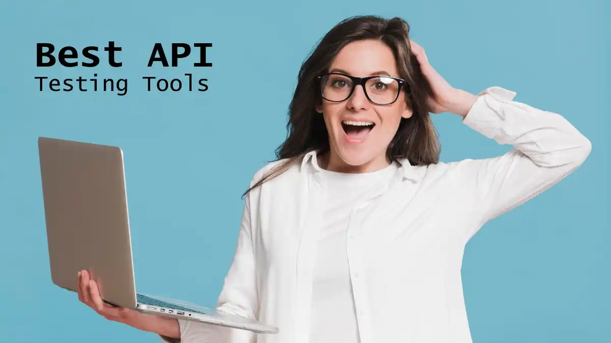 API Testing Tools Comparison